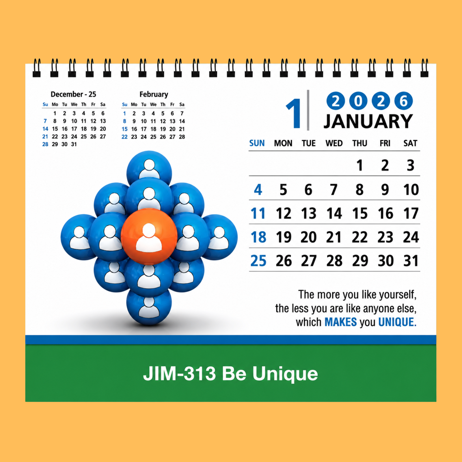 BE UNIQUE DESK CALENDAR