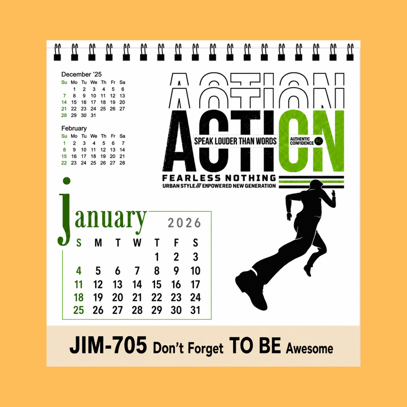 DON'T FORGET TO BE AWESOME DASK TABLE CALENDAR